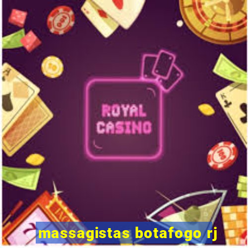 massagistas botafogo rj